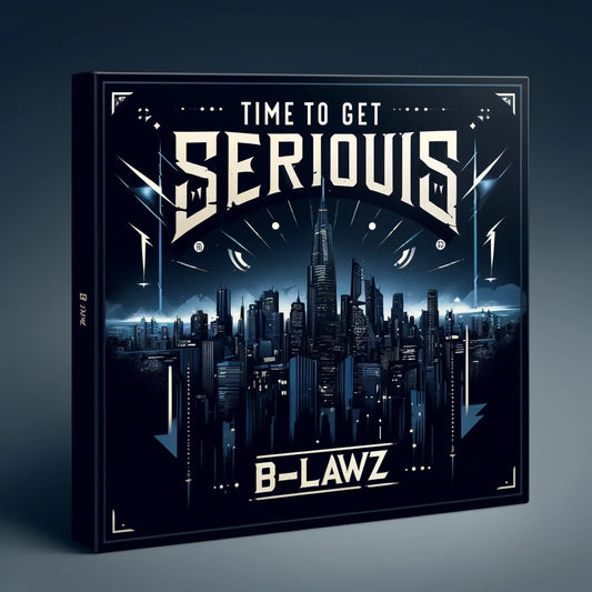 Cover art for "Time To Get Serious Pt XV" MP3 by B-Lawz featuring a dark city skyline at night